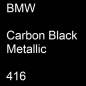 Preview: BMW, Carbon Black Metallic, 416.